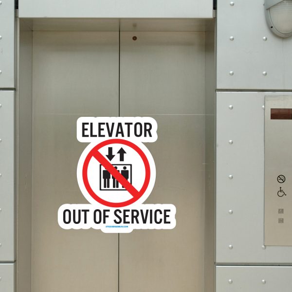 Elevator Out Of Service Custom Graphic Sticker Genius