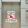 Elevator Out of Service Signs | Out of Service Stickers