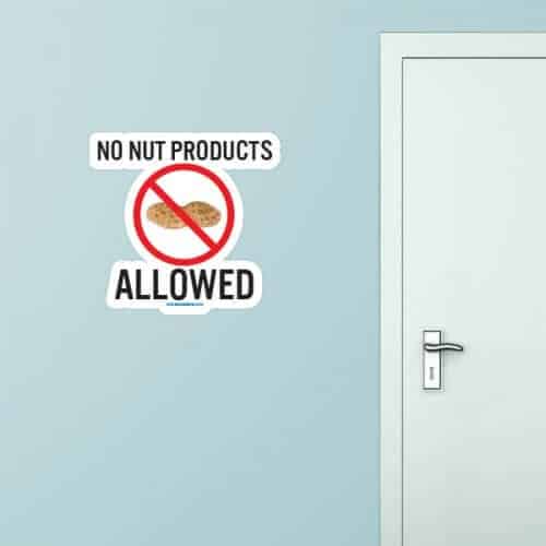 No Nut Products Sign Nut Allergy Sign Sticker Genius