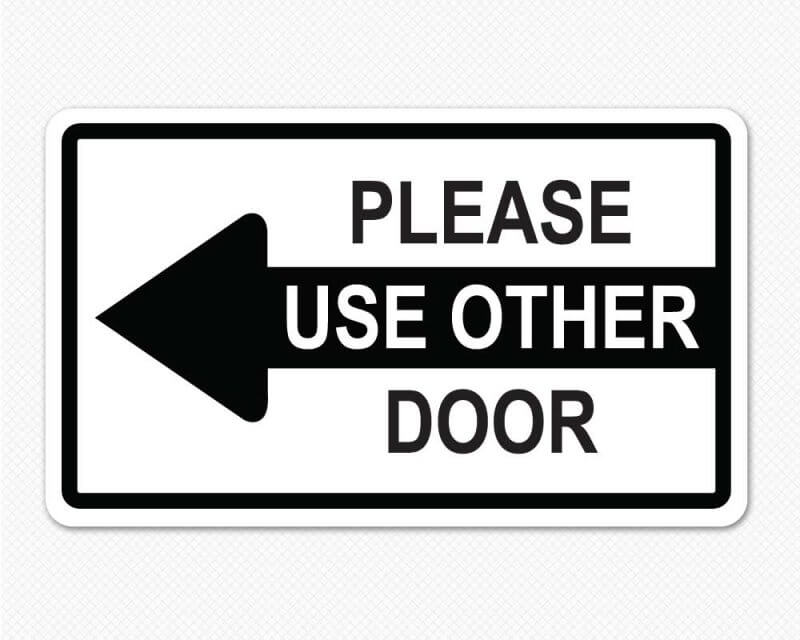 Please Use Other Door Sign With Arrow Sticker Genius